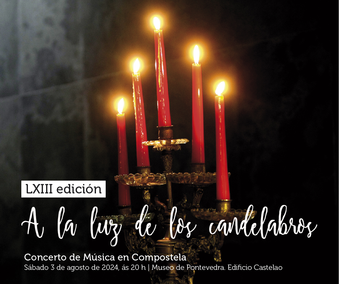  Concierto <em>A la luz de los candelabros</em> (LXIV edición)